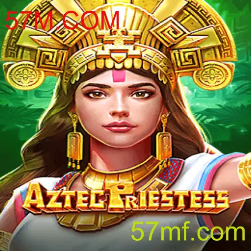 AztecPriestess: Descubra a Aventura Desafiante de 57M.COM