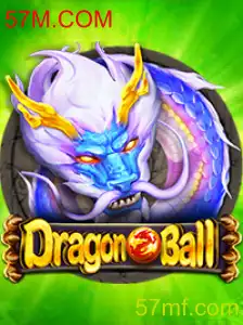 Jogo DragonBall e a Tendência 57M.COM: Tudo o que você Precisa Saber