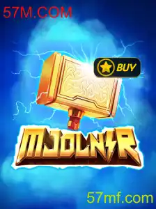 Descubra o Fascinante Mundo do Jogo Mjolnir in 57M.COM