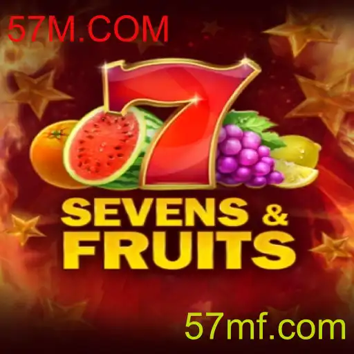 Explorando o Mundo Vibrante de SevensFruits e a Plataforma de Jogos 57M.COM