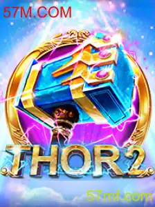 Thor2 e 57M.COM: Descubra o Mundo de Aventura e Estratégia do Novo Jogo